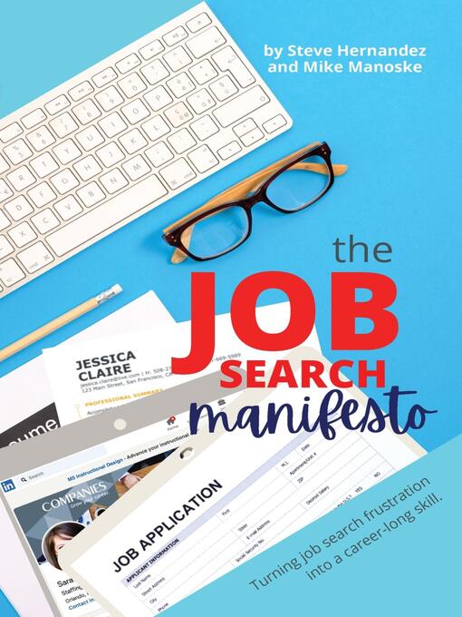 Title details for The Job Search Manifesto by Steve Hernandez - Available